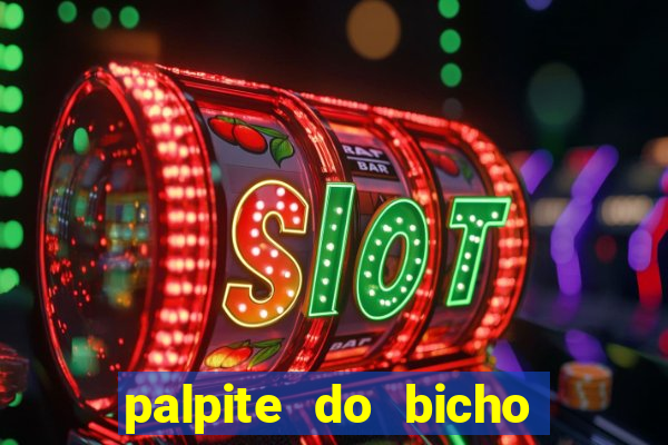 palpite do bicho deu no poste